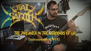 BAL SAGOTH   The Dreamer in the Catacombs of Ur COVER