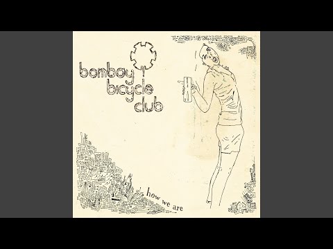 Pedestal - Bombay Bicycle Club