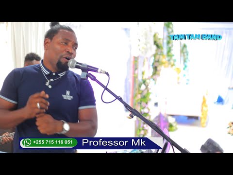 LIVE PROFESSOR MK AKIIMBA NAOMBA KWAKO BIBIE AKIWA NA TAMTAM BAND