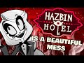 Hazbin Hotel Is A Beautiful Mess