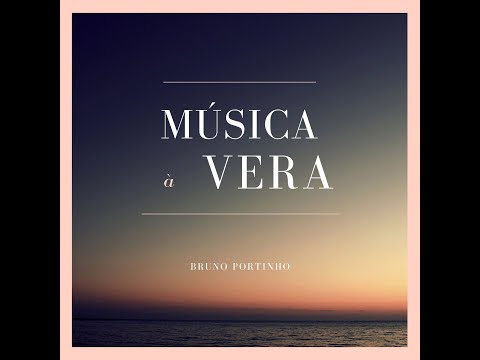 Musica À Vera - Bruno Portinho