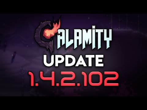 Update 1.4.2.102 | Calamity Mod Terraria