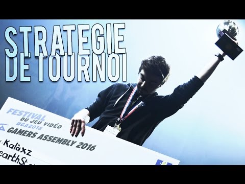 STRATÉGIE DE TOURNOI AVEC KALAXZ