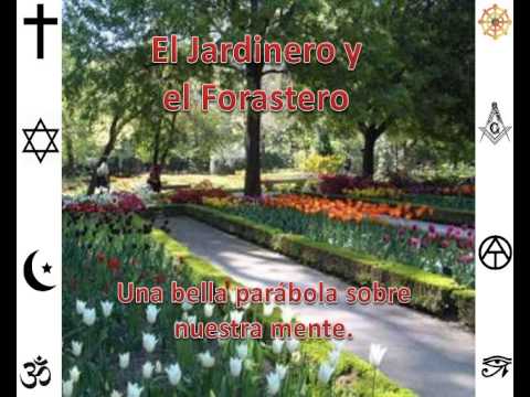 El Jardinero y El Forastero