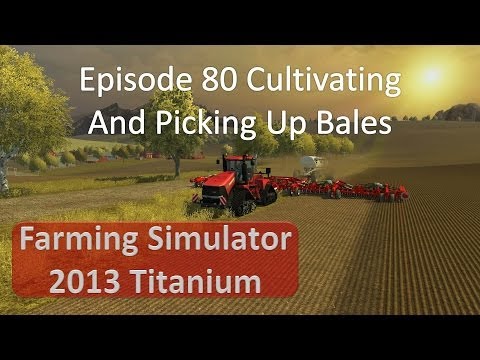 Farming Simulator 2013 - Episode 80 Picking Up Bales