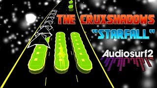 The Crüxshadows - Starfall || AudioSurf 2 - Mono Starfall