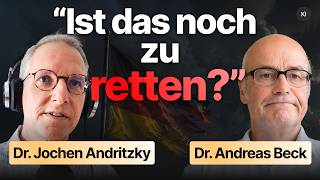 Wie konnte es mit Deutschland so weit kommen? Dr. Andreas Beck und Dr. Jochen Andritzky im Gespräch