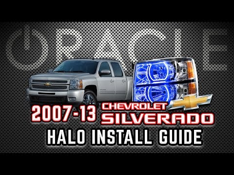 ORACLE Lighting Halo Install Guide - 2007-13 Chevrolet Silverado