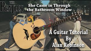 How to Play: She Came in Through the Bathroom Window by The Beatles - Acoustically