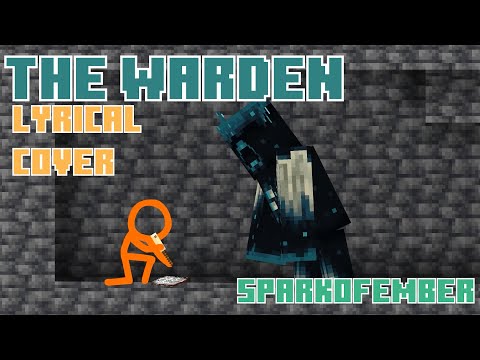 SparkOfEmber - Warden's Requiem Lyrics [Animation vs. Minecraft] - SparkOfEmber