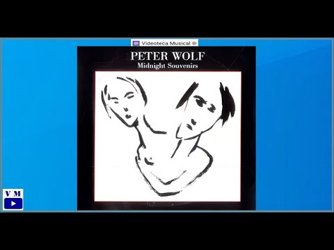 The Green Fields of Summer - Peter Wolf