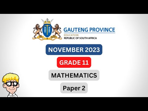 Grade 11 Maths Paper 2 | November Gauteng 2023