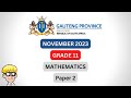 Grade 11 Maths Paper 2 November Gauteng 2023