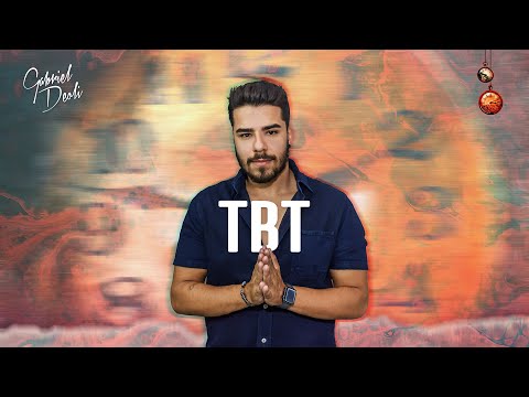 Tbt - Gabriel Deoli