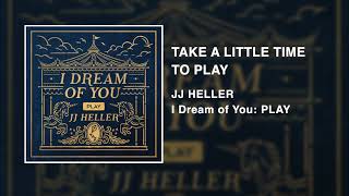 Take A Little Time To Play