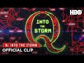 Q: Into the Storm: Opening Credits | HBO