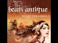 Beats Antique   Spiderbite   YouTube