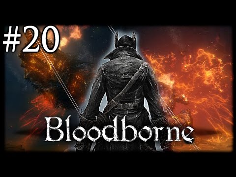 Zagrajmy w Bloodborne [#20] - Ostatni boss w Lochu
