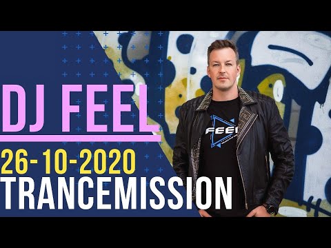 DJ FEEL - Trancemission Live (26-10-2020)
