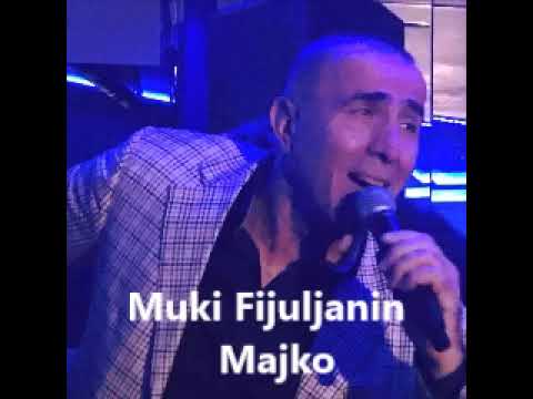 Muki Fijuljanin- MAJKO