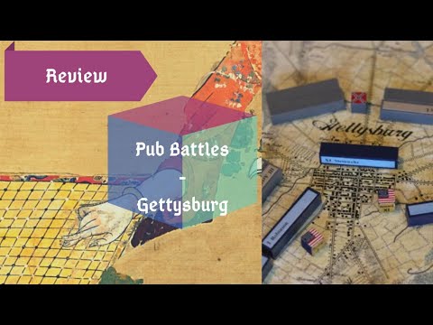 Pub Battles Gettysburg - Video Review
