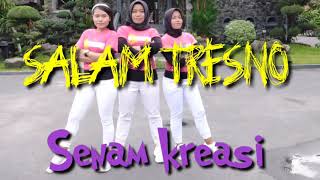 Download lagu SALAM TRESNO / SENAM KREASI mp3 Download lagu SALAM TRESNO / SENAM KREASI mp3
