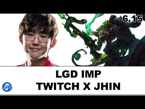 LGD Imp - Twitch vs Jhin - [6.15]