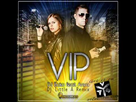 ‎DJ Ecko feat. Abby - VIP (DJ Little A Remix)