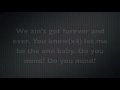 Do You Mind - DJ Khaled (Lyrics)(Ft. Nicki Minaj, Chris Brown, Future, Jeremih, & Rick Ross)