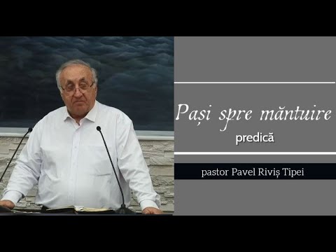 Pavel Rivis Tipei - Pasi spre mantuire