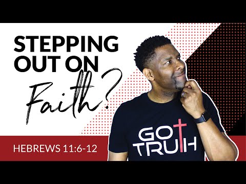 What Does it Mean to Step Out on Faith?
