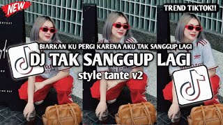 Download lagu DJ Biarkan Ku Pergi Karena aku Tak Sanggup Lagi - Style Tante V2 Full song Remix 2026 | Airiel RMX mp3