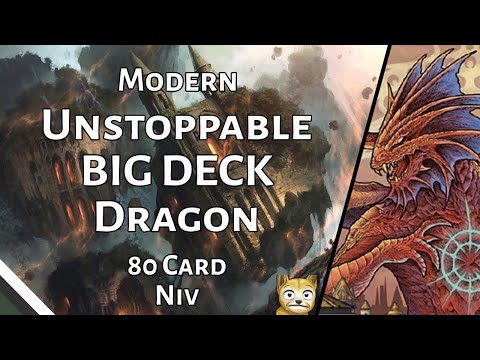 Unstoppable BIG DECK Dragon | 80 Card Niv | Modern Prelim | MTGO