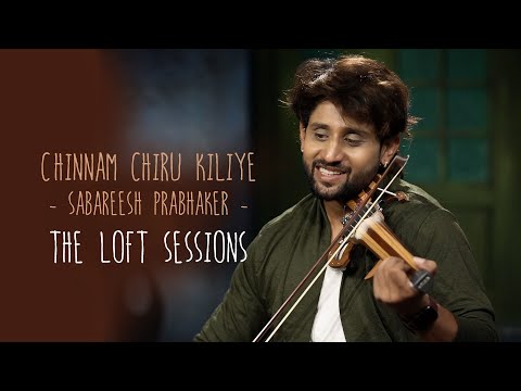 Chinnam chiru kiliye | Sabareesh Prabhaker | The Loft Sessions @wonderwallmedia