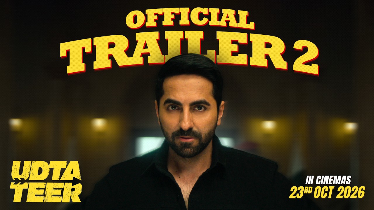 Udta Teer - Official Trailer 2 | Ayushmann Khurrana & Sara Ali Khan | Akash Kaushik | 23 October