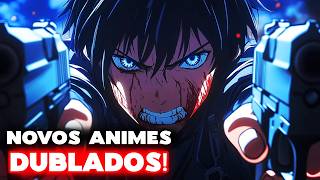 🔥TOP 15 NOVOS e MELHORES Animes DUBLADOS Para Assistir Em 2026! (NOVOS ANIMES)