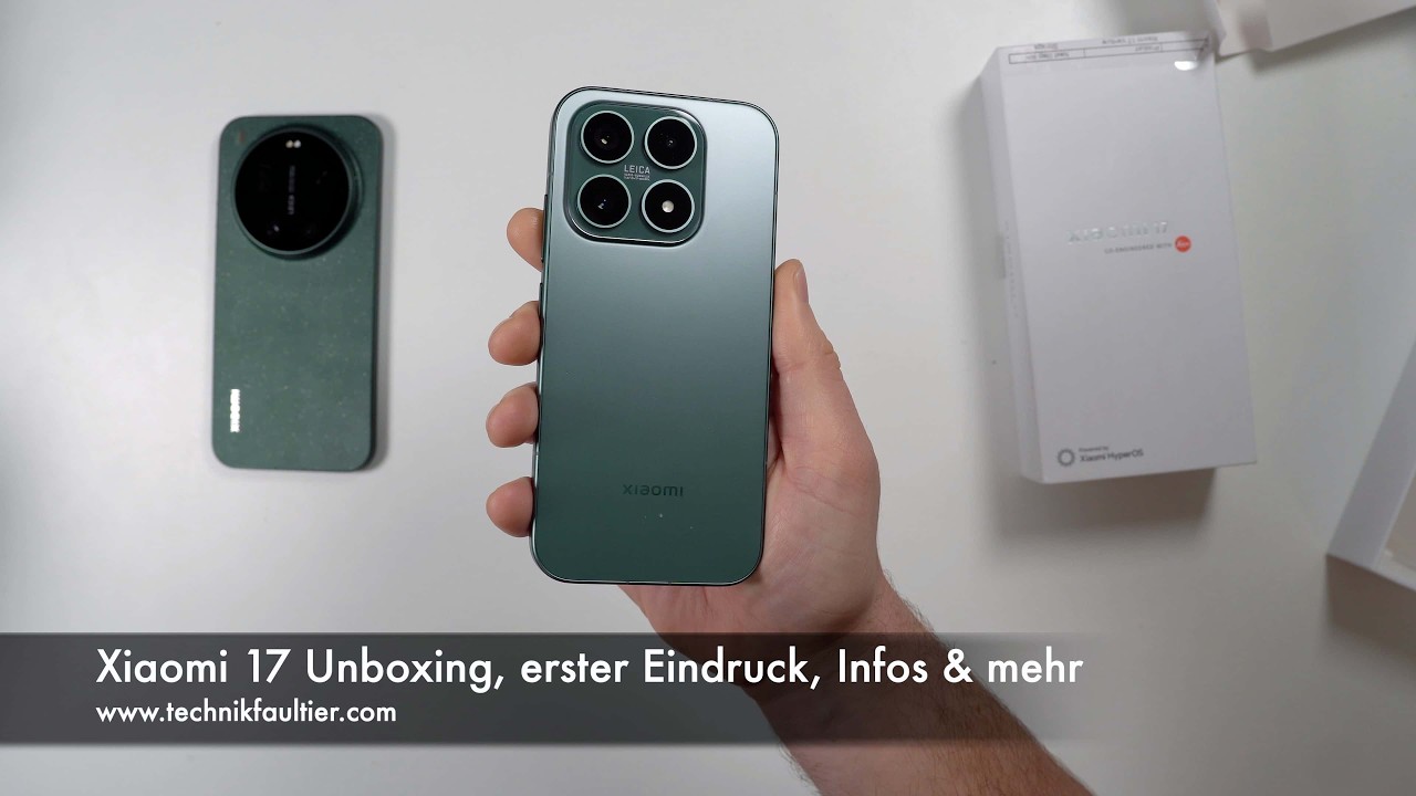 Xiaomi 17 Unboxing, erster Eindruck, Infos & mehr