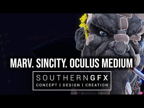 Sculpting Marv from Sin City - Oculus Medium