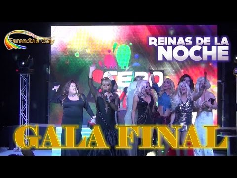 GALA FINAL REINAS DE LA NOCHE - CANAL FARANDULA GAY