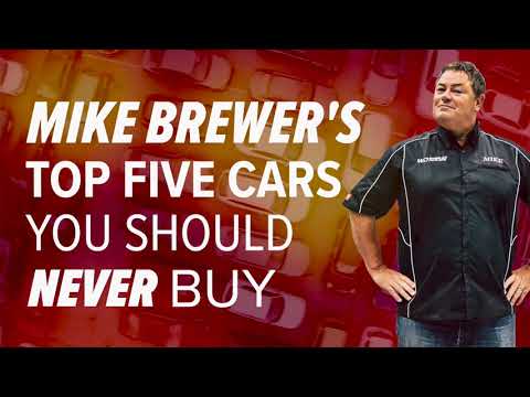 Top Five Cars You Should NEVER Buy according to Mike Brewer