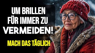 Verschwommene Sicht & Sehschwäche: Buddhistische Geheimnisse zur Wiederherstellung der Sehkraft.