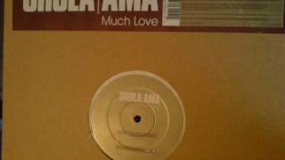 Much Love - Shola Ama - Dream Team Mix