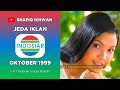 Jeda Iklan Indosiar Oktober 1999