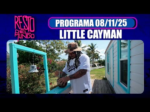 RESTO DEL MUNDO - Programa 08/11/25 - LITTLE CAYMAN