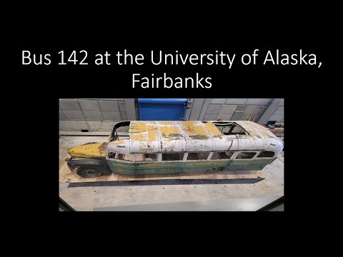Bus 142 - "Magic Bus" - at the University of Alaska, Fairbanks