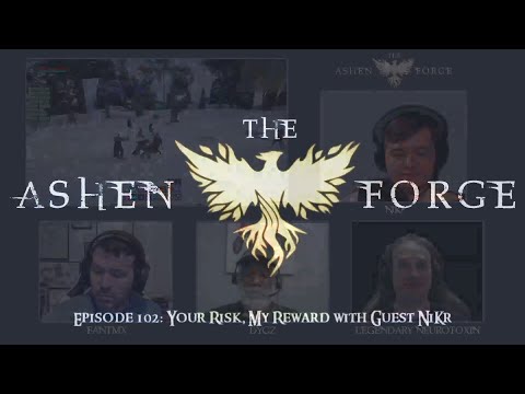 The Ashen Forge: Episode 102 - Your Risk, My Reward with Guest NiKr | An Ashes of Creation Podcast