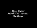Grass Dance - Blacklodge Singers