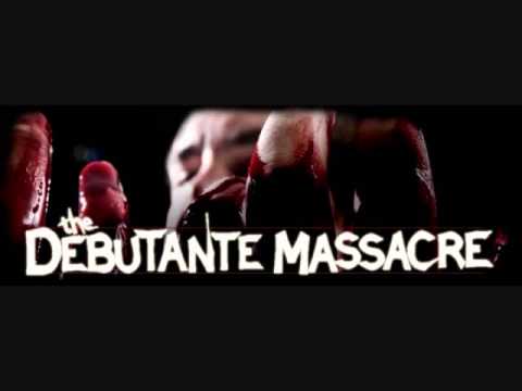 The Debutante Massacre- Sunset Swagger