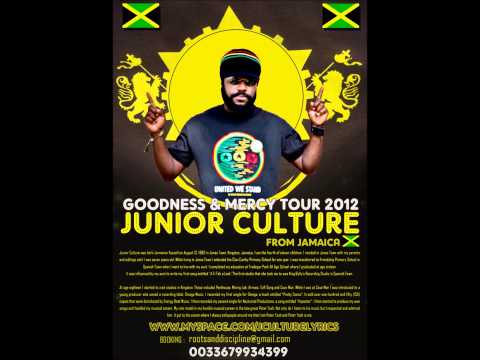 Junior Culture Goodness & Mercy Tour 2012  PromoMixtape [Free Download]