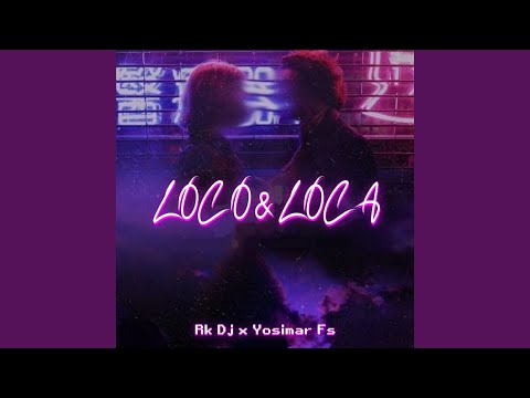 Loco y Loca